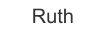 Ruth